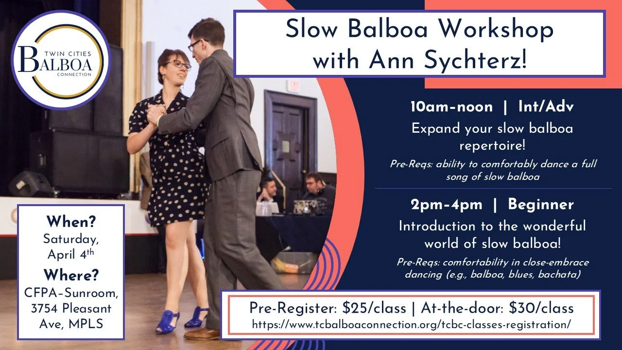 Slow Balboa Workshop with Ann Sychterz! - April 4th