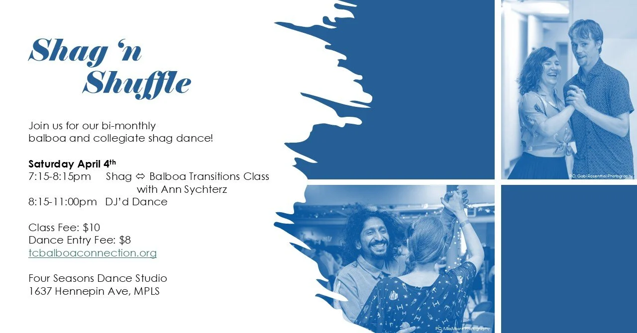 Shag/Balboa Transitions Class  &  Shag 'n Shuffle Dance - April 4th