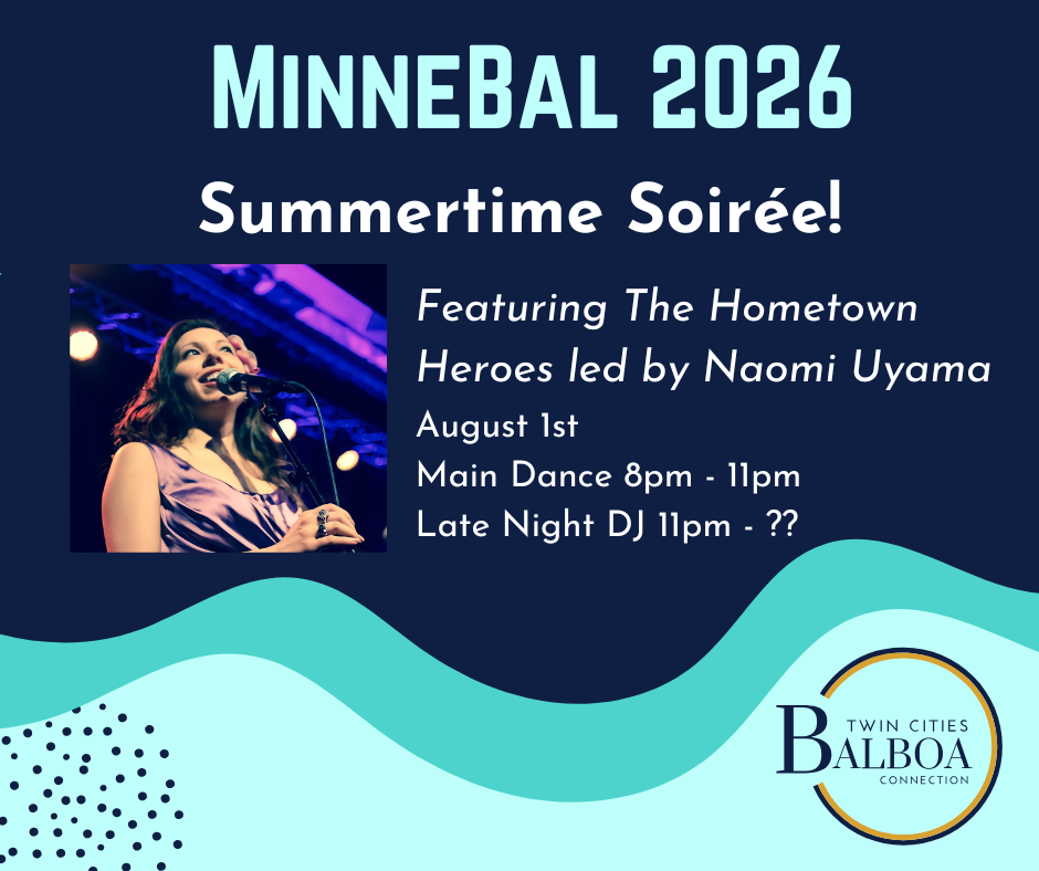 MinneBal Summertime Soirée! + Late Night Dance ONLY (Sat)