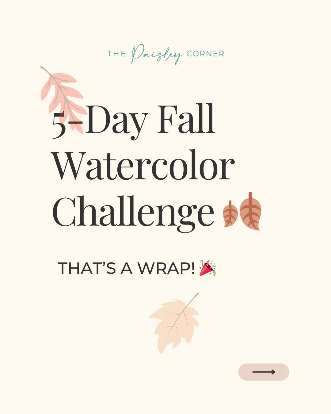 That&rsquo;s a wrap on the 5-Day Fall Watercolor Challenge! 🎉

Last week, we painted together with cozy fall prompts like Simple Fall Leaves 1 🍂, Simple Fall Leaves 2 🍁, Colorful Pumpkins 🎃, Fall Trees 🌳, and Pumpkin Illustration 🎨.

I&rsquo;ve