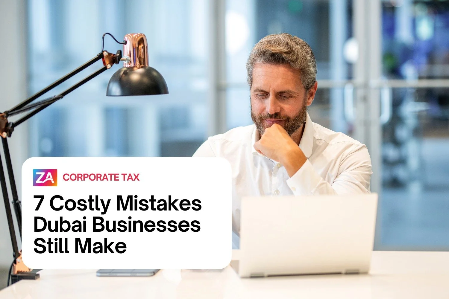 7 Costly Mistakes Dubai Businesses Still Make