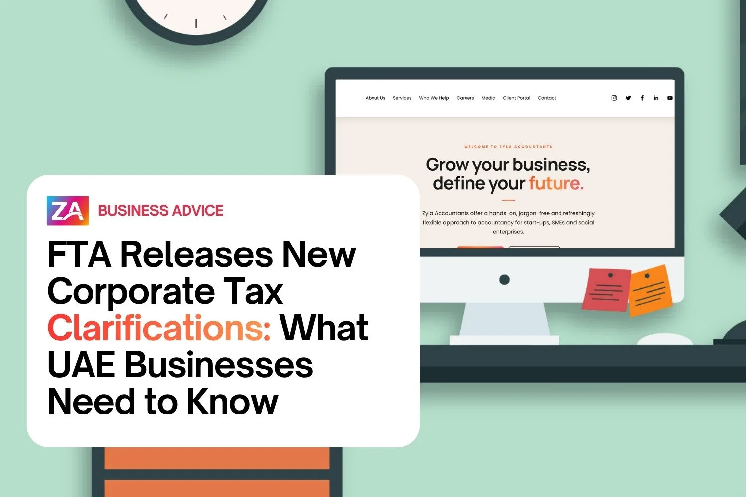 FTA Releases New Corporate Tax Clarifications: What UAE Businesses Need to Know