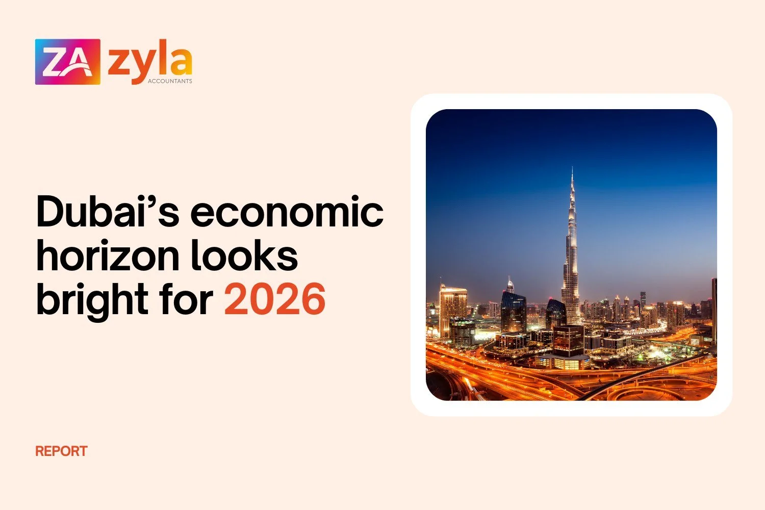 Dubai’s economic horizon looks bright for 2026
