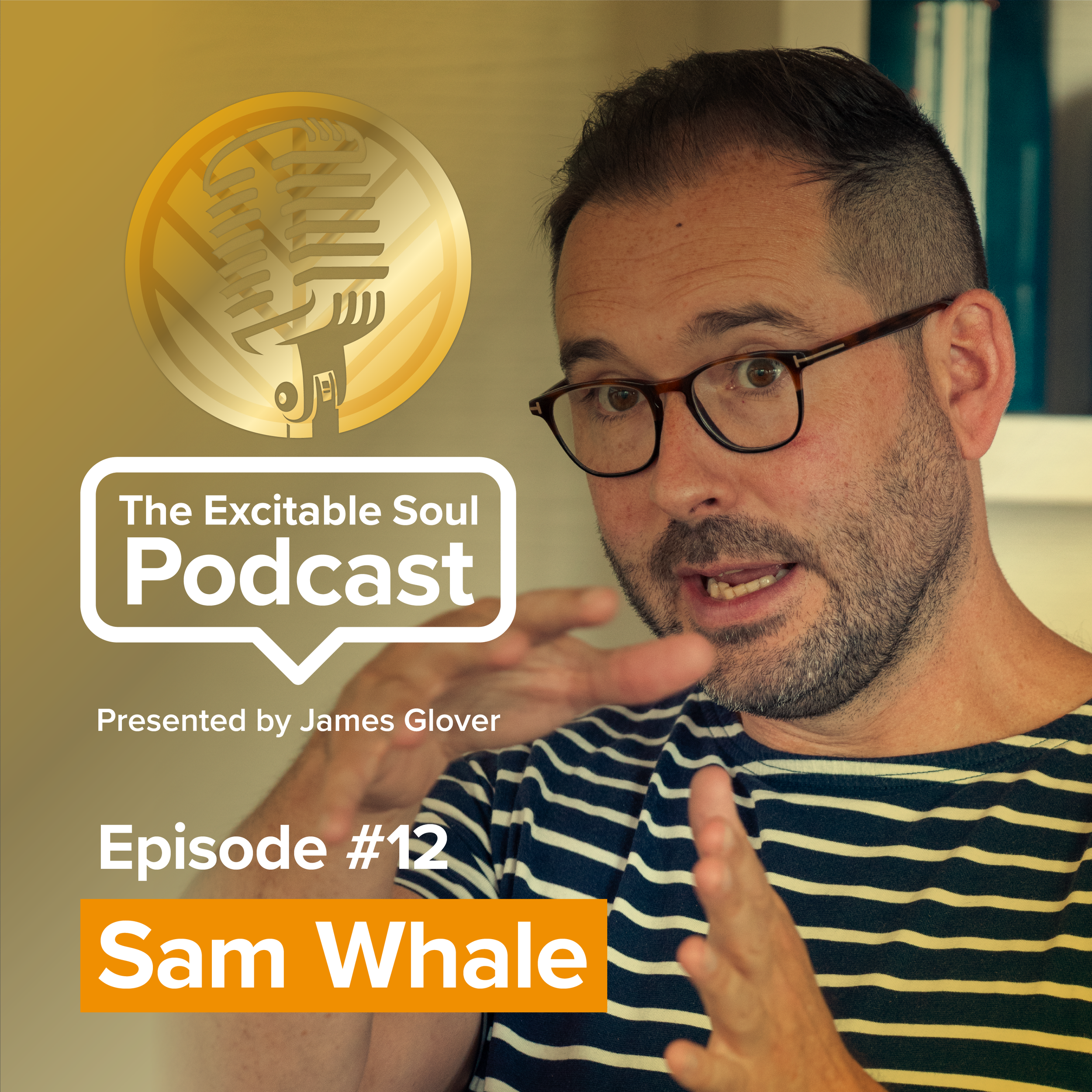 Episode #12: Sam Whale
