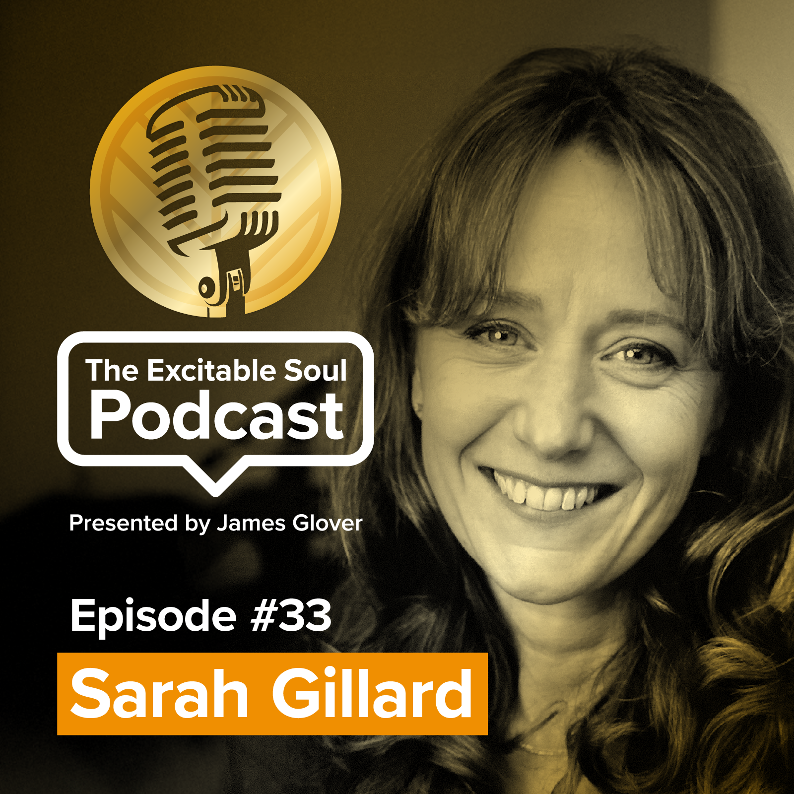 Episode #33 Sarah Gillard