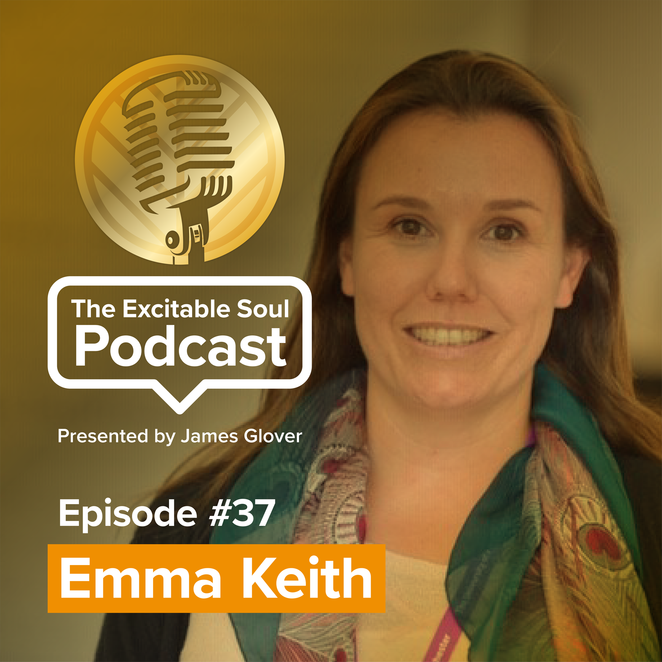 Episode #37 Emma Keith