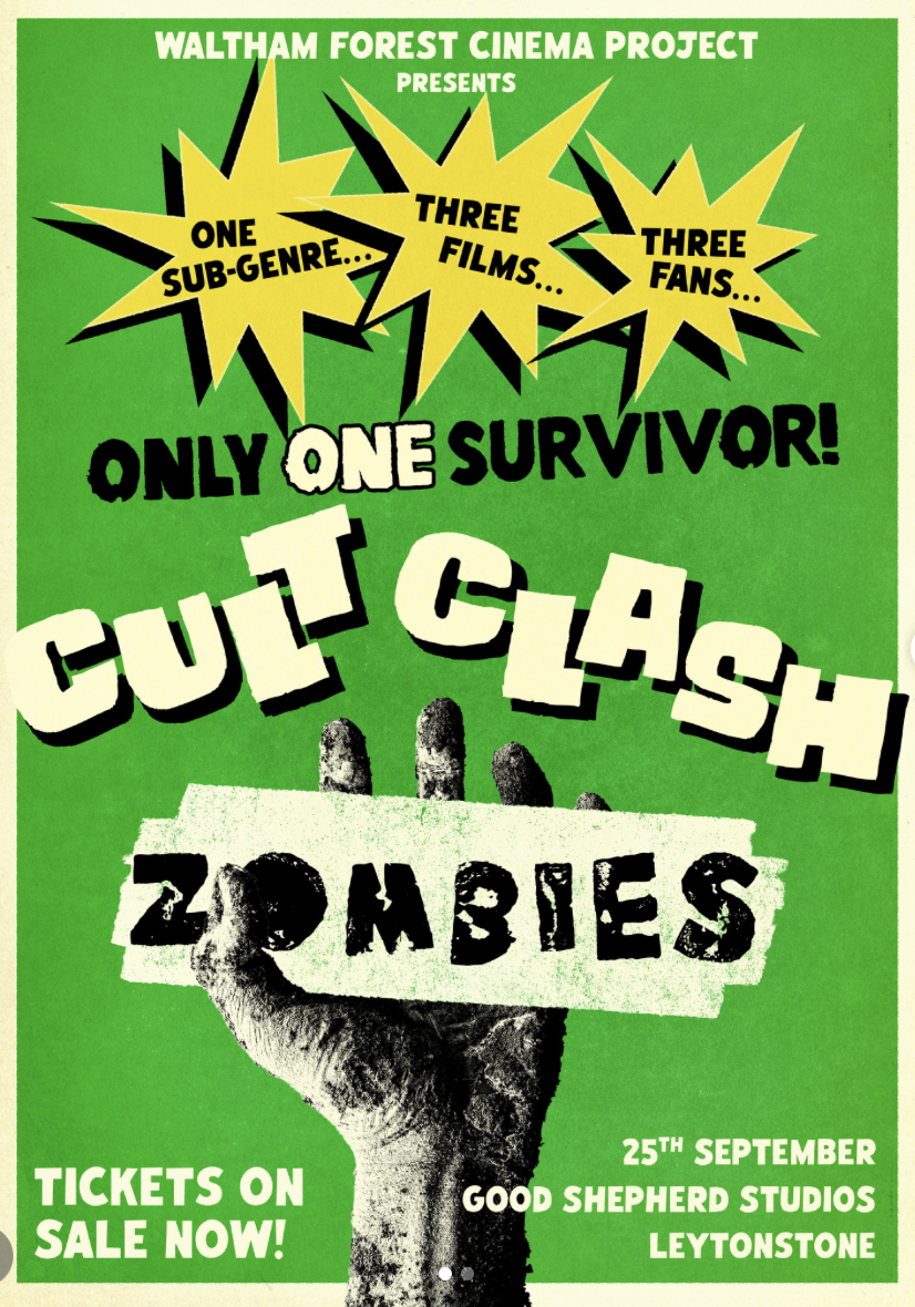 CINEMA: CULT CLASH: ZOMBIES!