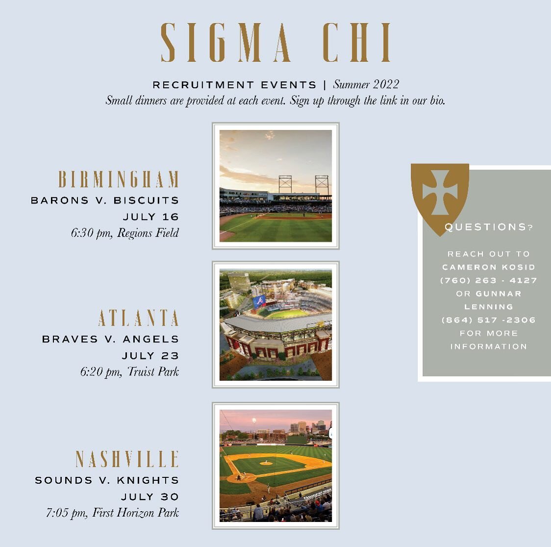 Be sure to check this summer&rsquo;s recruitment events! 

If you&rsquo;re interested in recruitment this fall, feel free to sign up at the link in the bio to meet the brothers and join us at any of these events!

@sigmachi &bull; @samfordifc