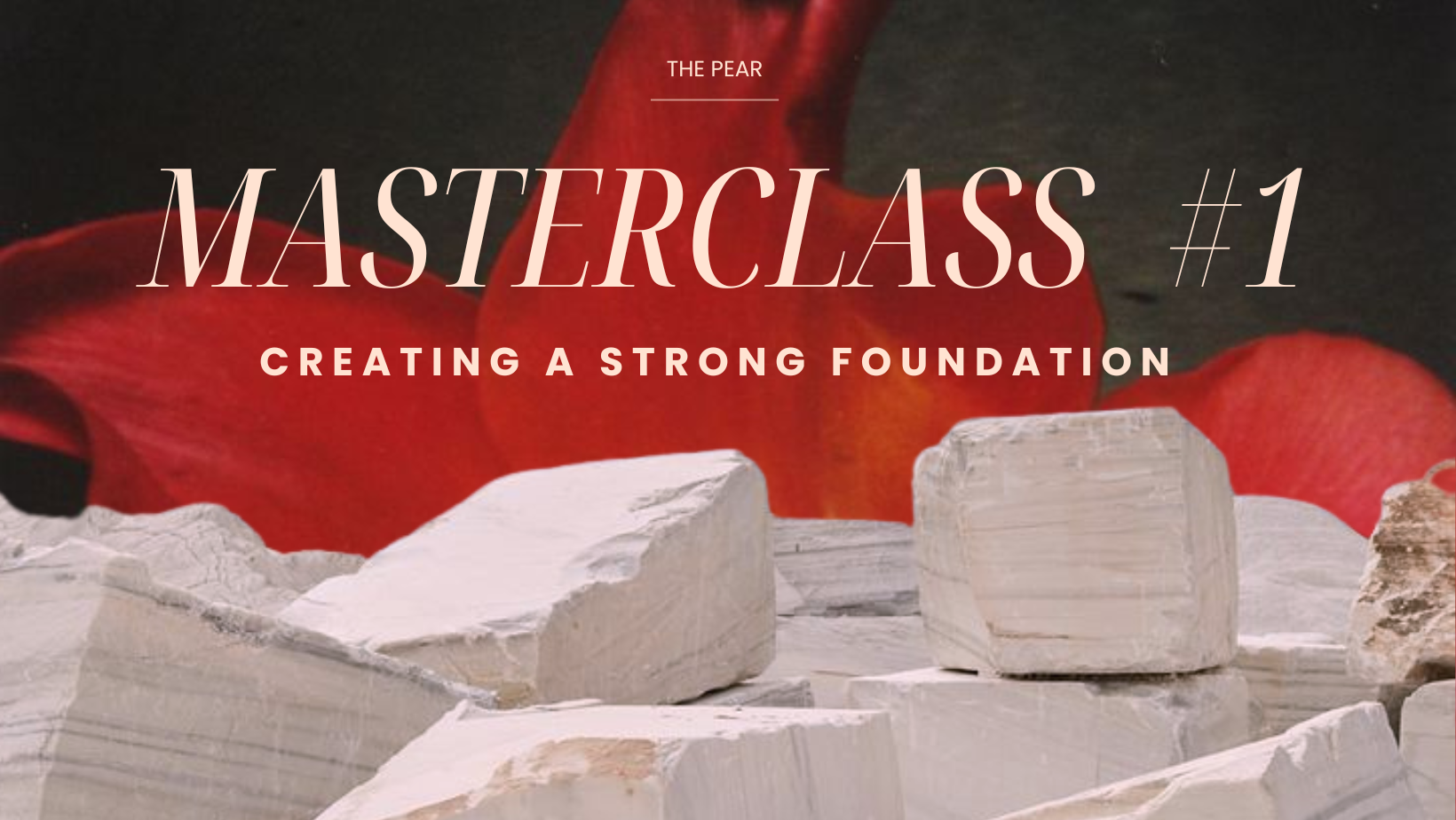 Masterclass #1 - Foundation