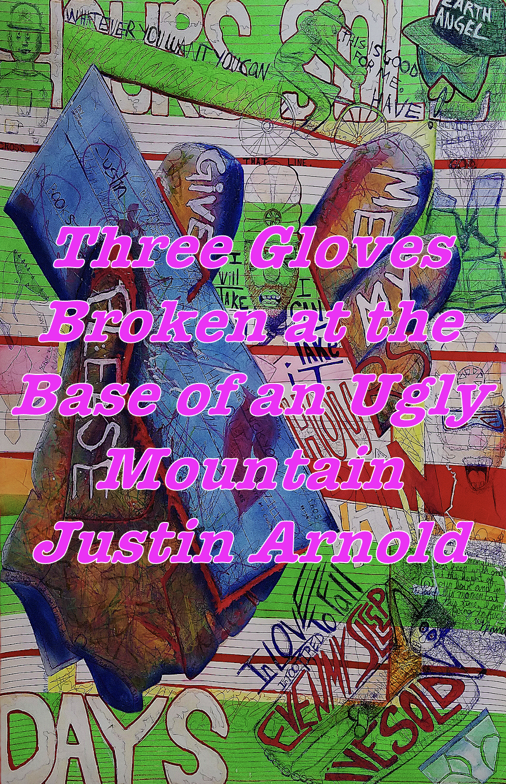 e-book ・ Three Gloves Broken at the Base of an Ugly Mountain