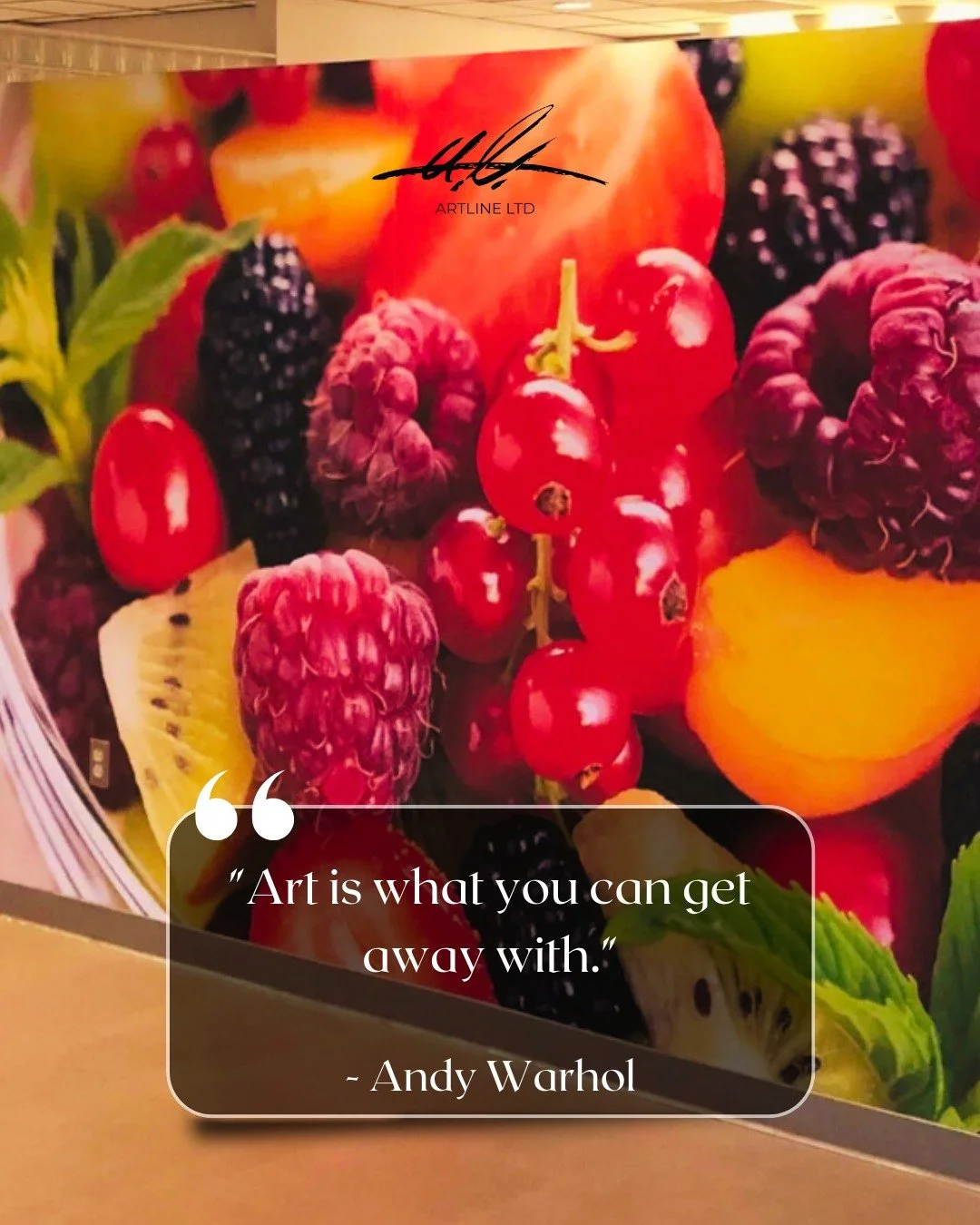 "Art is what you can get away with."

Andy Warhol

Art can challenge norms and break rules; sometimes it&rsquo;s about pushing boundaries and redefining what art means.

At Artline Ltd, we turn imagination into reality every day.
✨ Create. 