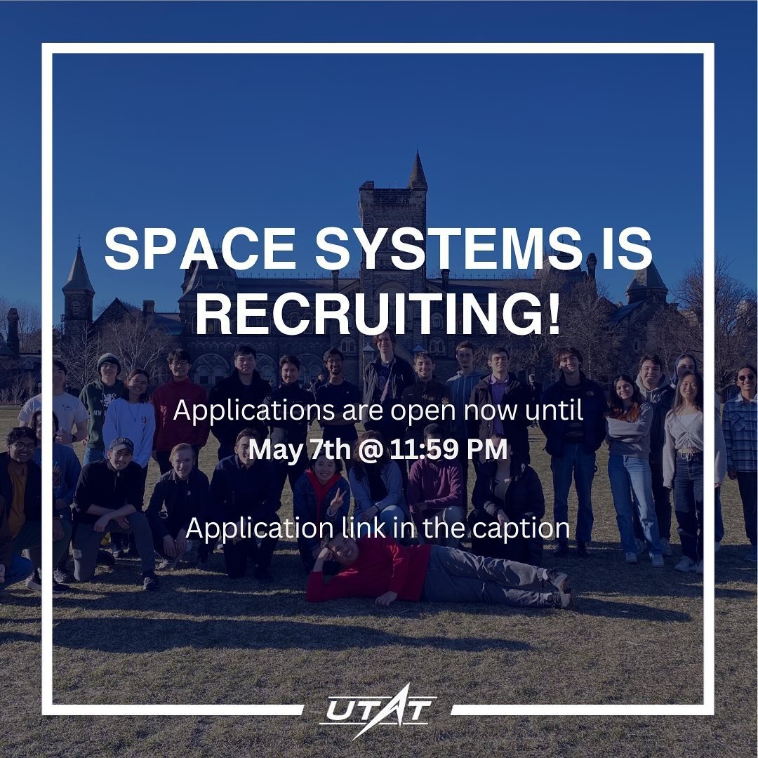 Interested in learning more about satellite design? Look no further because the Space Systems Division is recruiting for the summer! Visit the link below to learn more about our work and apply. You can also check out our website at utat.ca/space-syst
