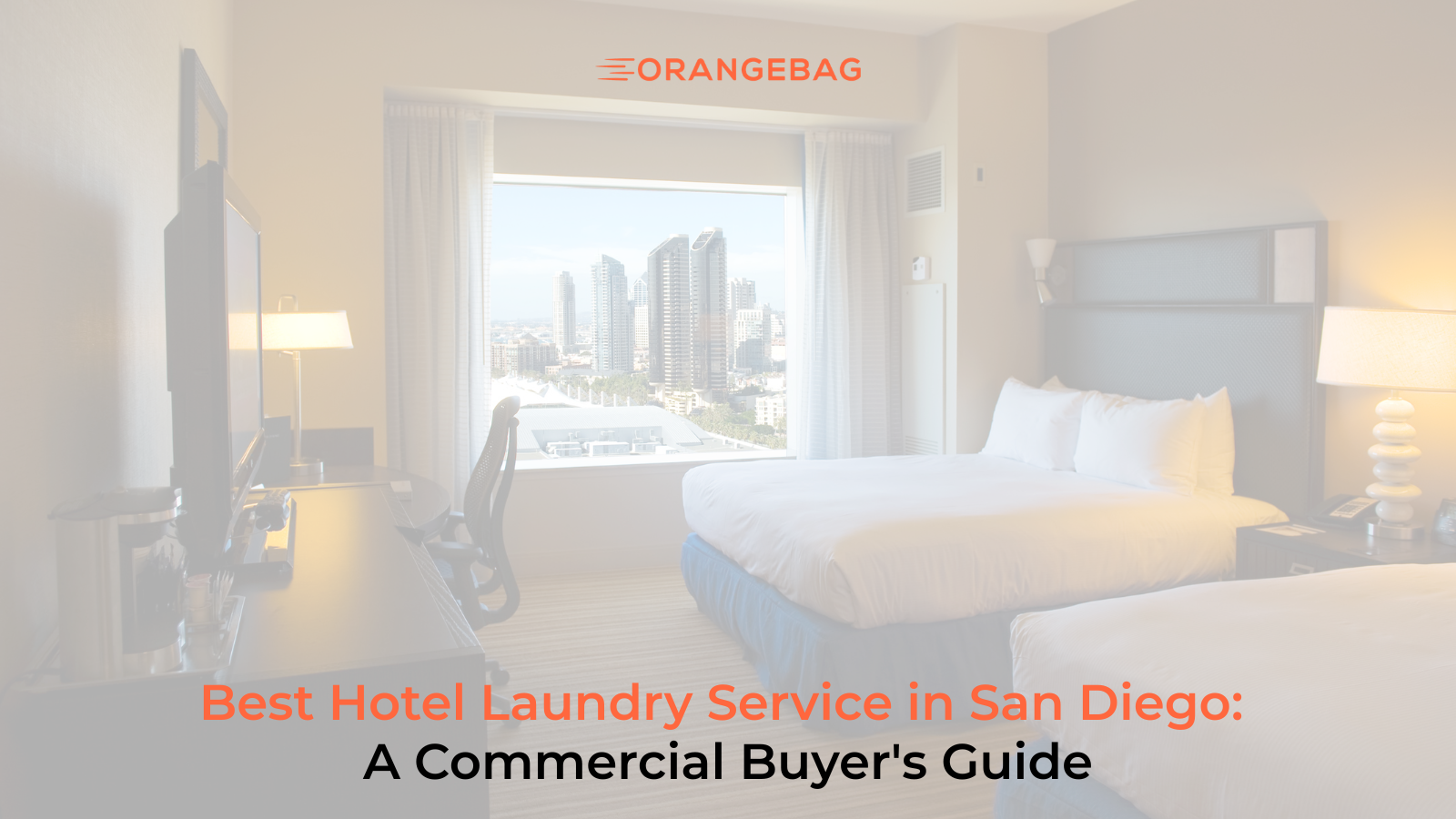 Best Hotel Laundry Service in San Diego: A Commercial Buyer's Guide