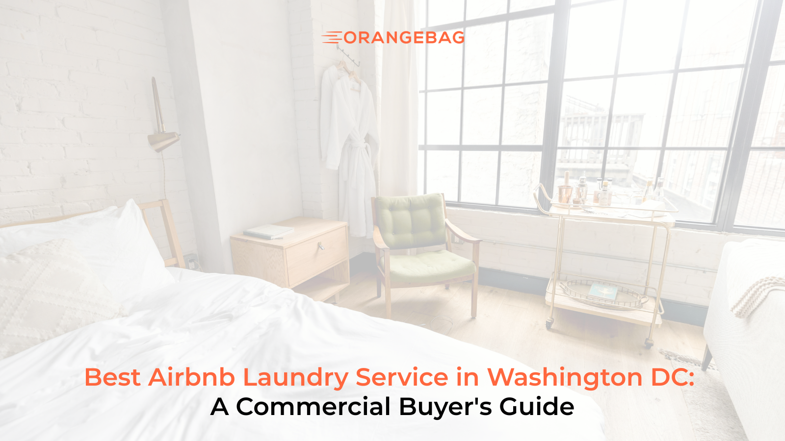 Best Airbnb Laundry Service in Washington DC: A Commercial Buyer's Guide