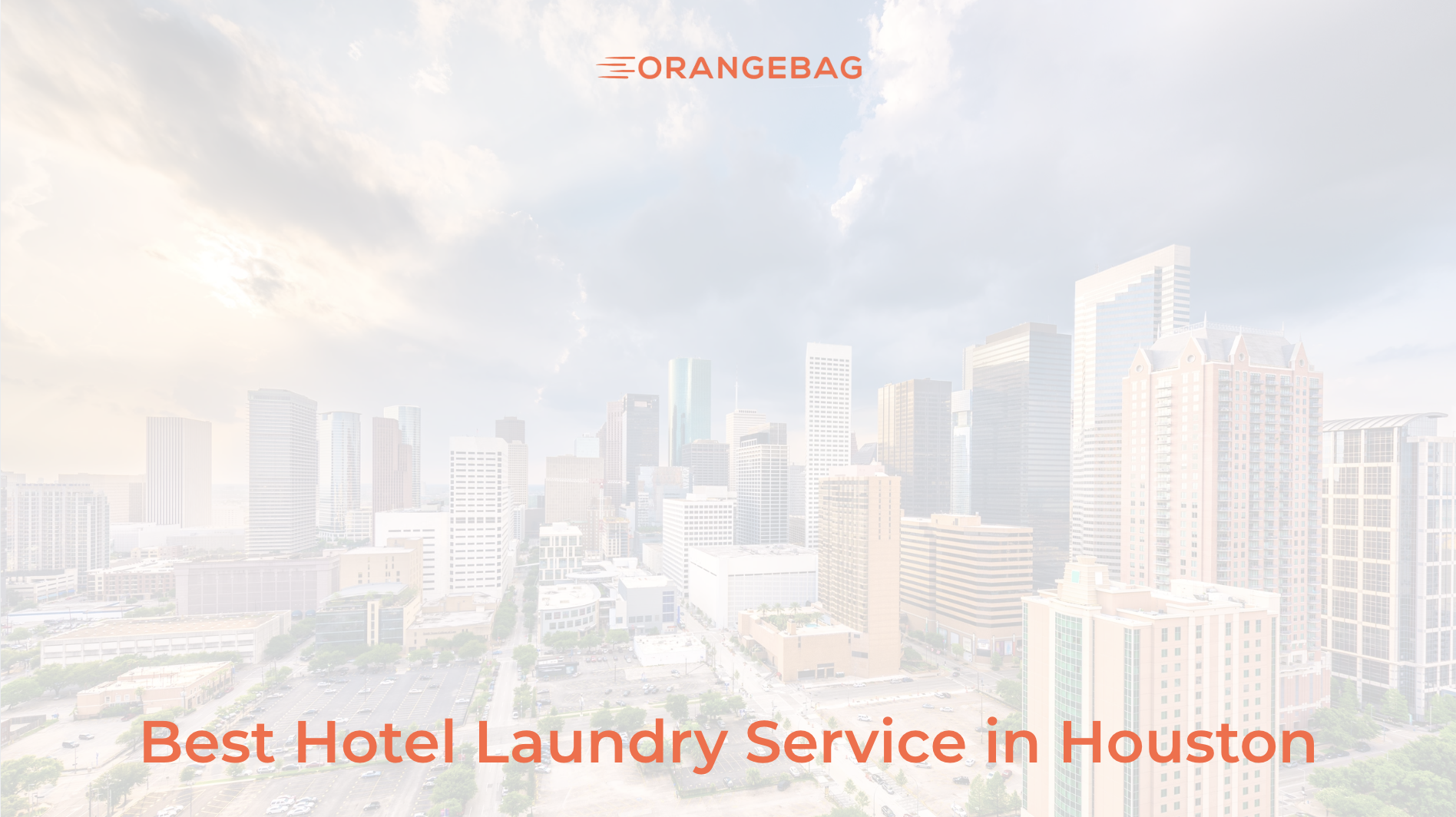 Best Hotel Laundry Service in Houston: A Commercial Buyer's Guide