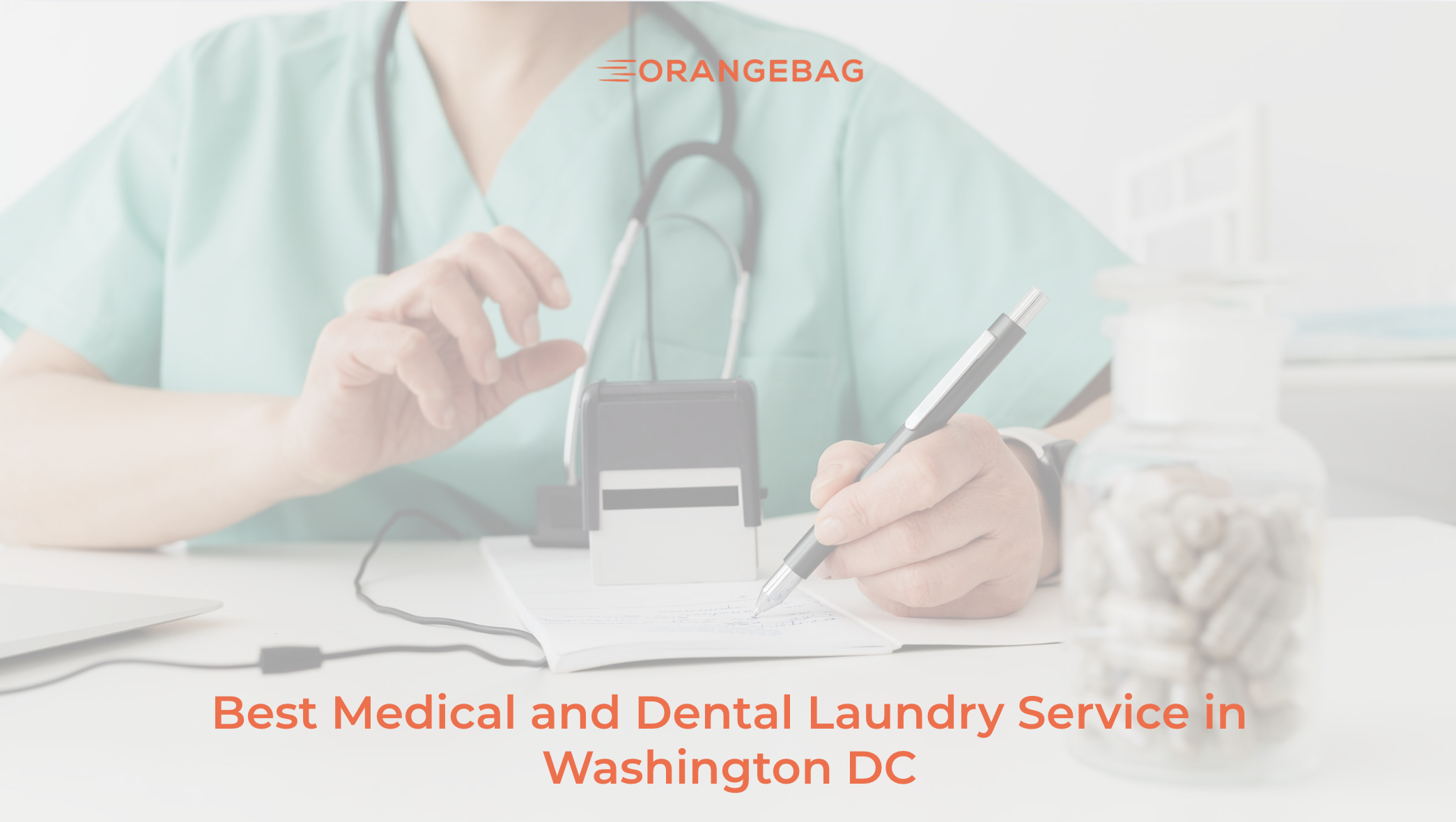 Best Medical and Dental Laundry Service in Washington DC: A Commercial Buyer's Guide