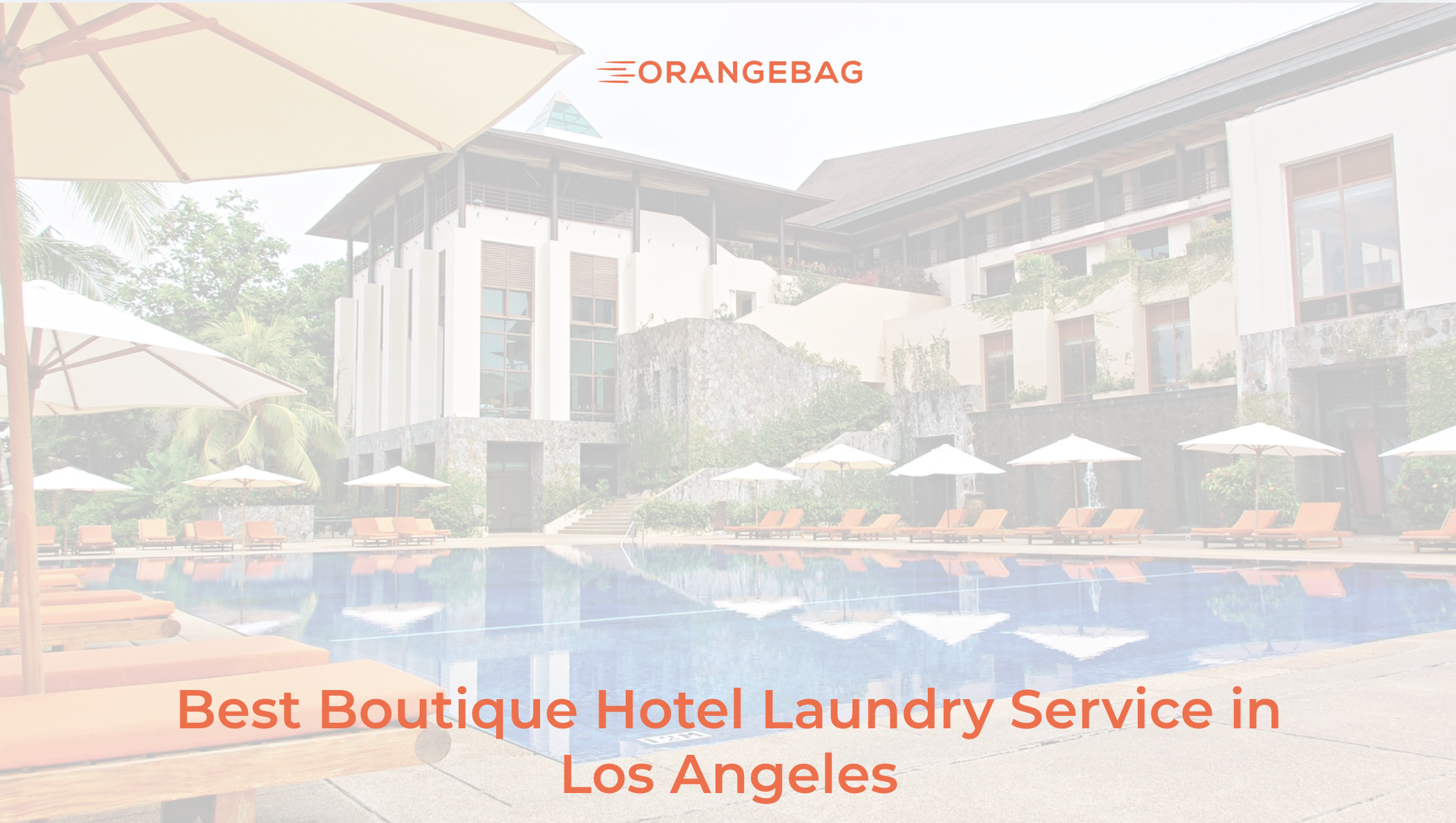 Best Boutique Hotel Laundry Service in Los Angeles