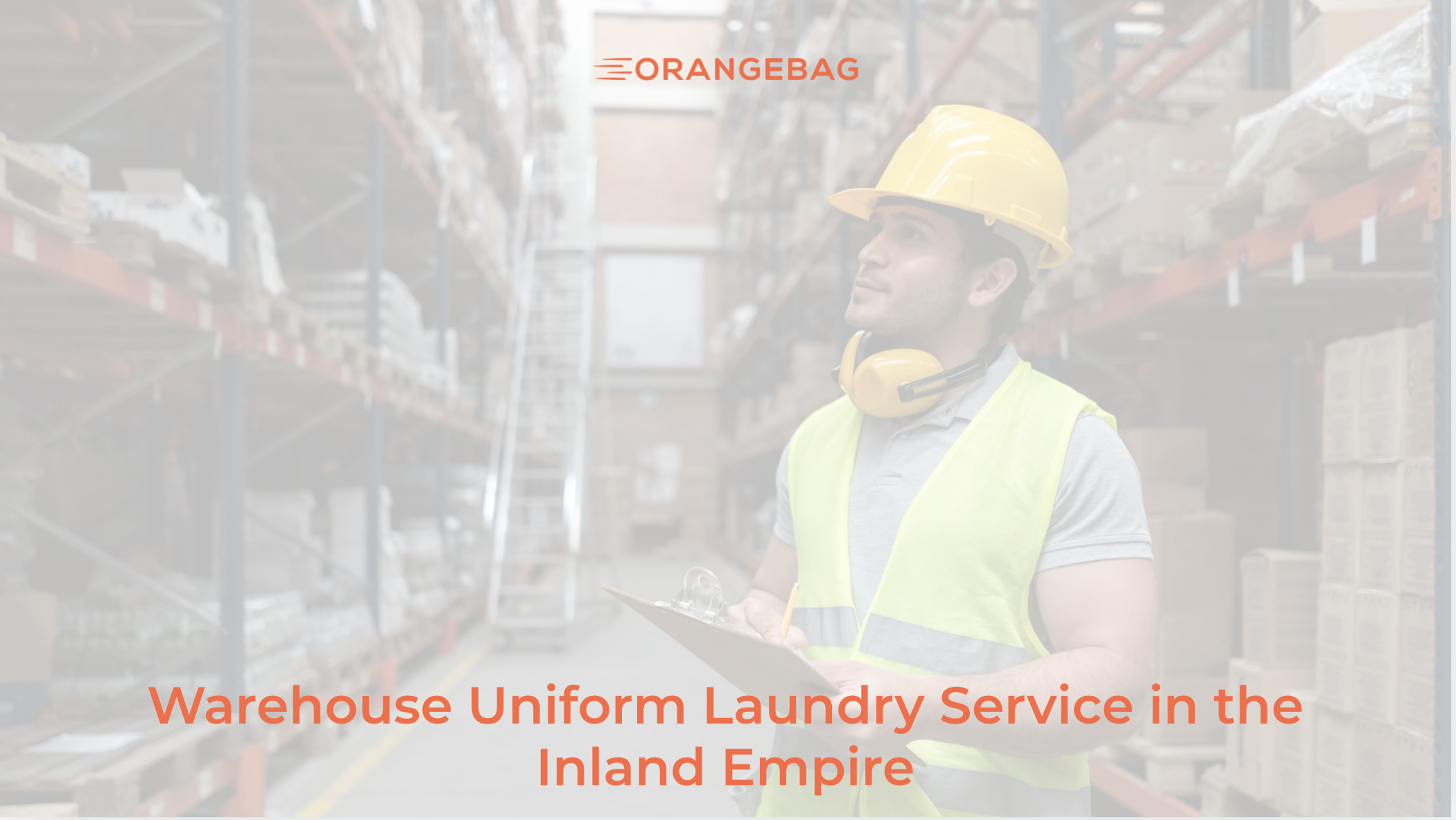 Warehouse Uniform Laundry Service in the Inland Empire: A Buyer's Guide
