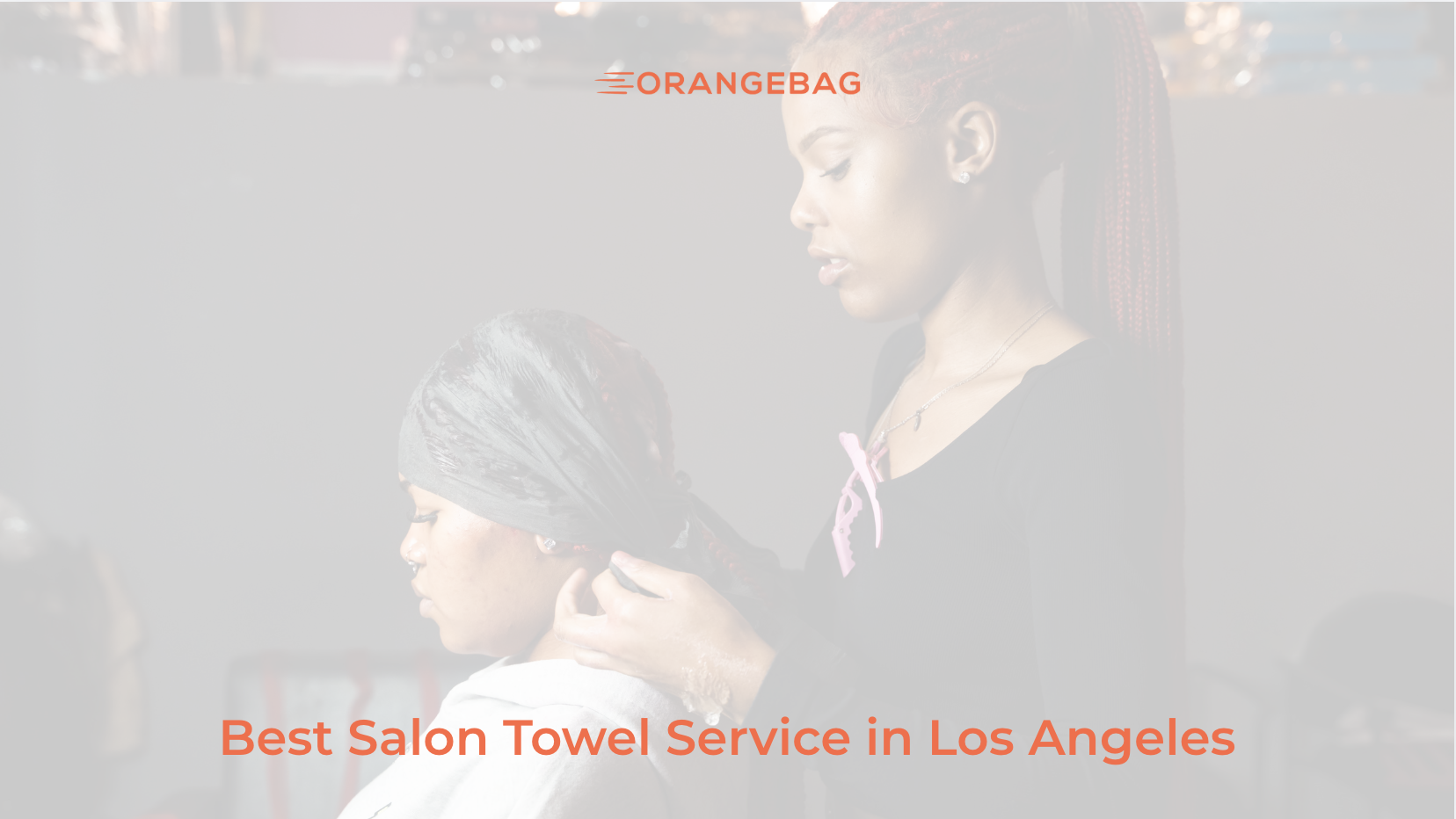Best Salon Towel Service in Los Angeles