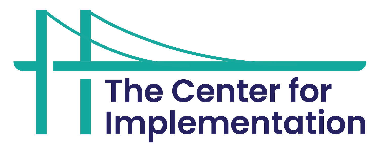 The Center for Implementation