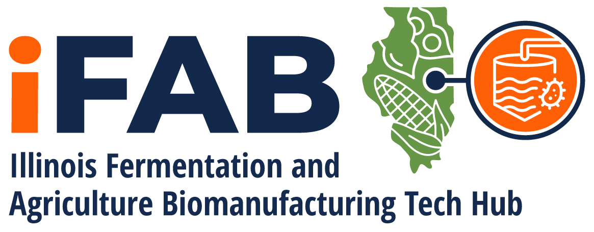 iFAB: Illinois Fermentation and Agriculture Biomanufacturing Tech Hub