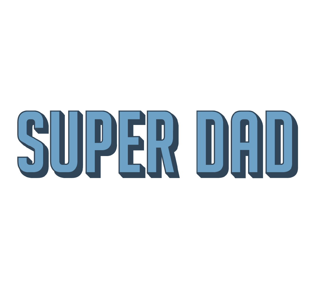 Colossal x Super Dad