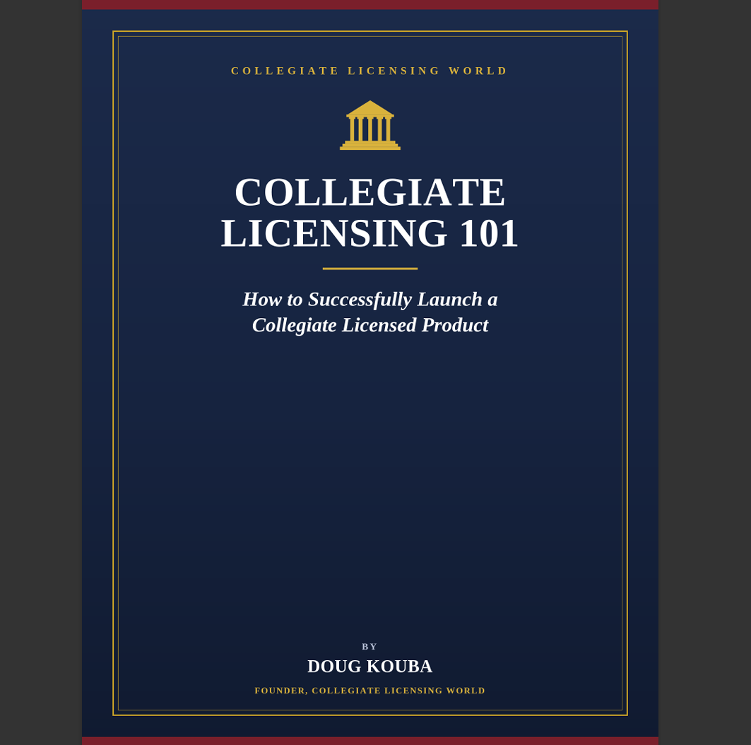 Collegiate Licensing 101: How to Successfully Launch a Collegiate Licensed Product