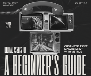 Digital Assets 101: A Beginner’s Guide to Organized Asset Management ...