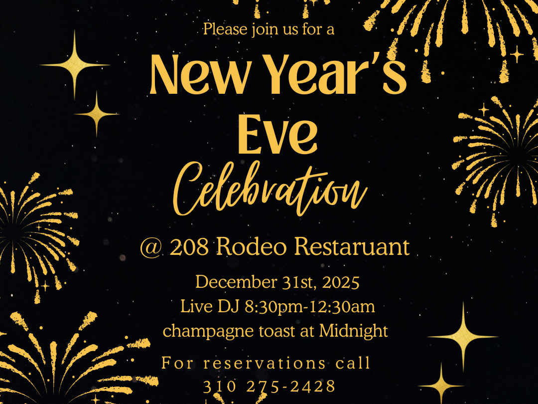 New Year’s Eve Celebration at 208 Rodeo Restaurant