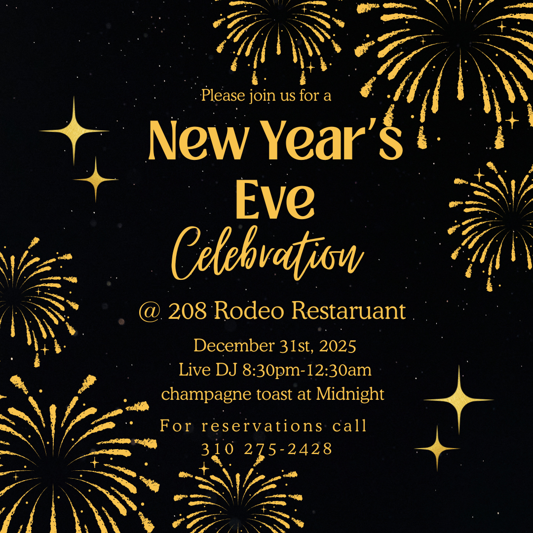 New Year’s Eve at 208 Rodeo Restaurant