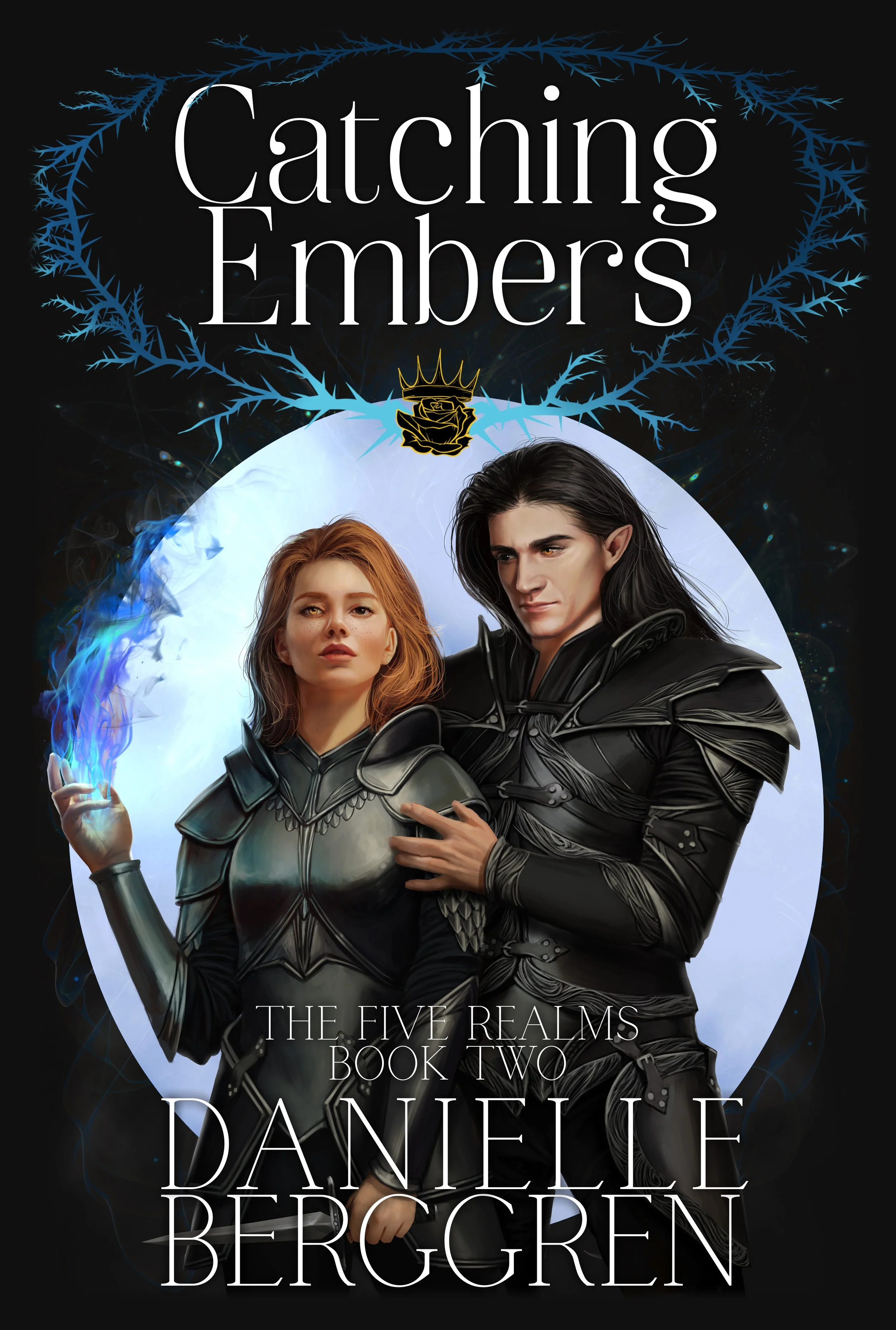 Catching Embers: The Five Realms, Book Two