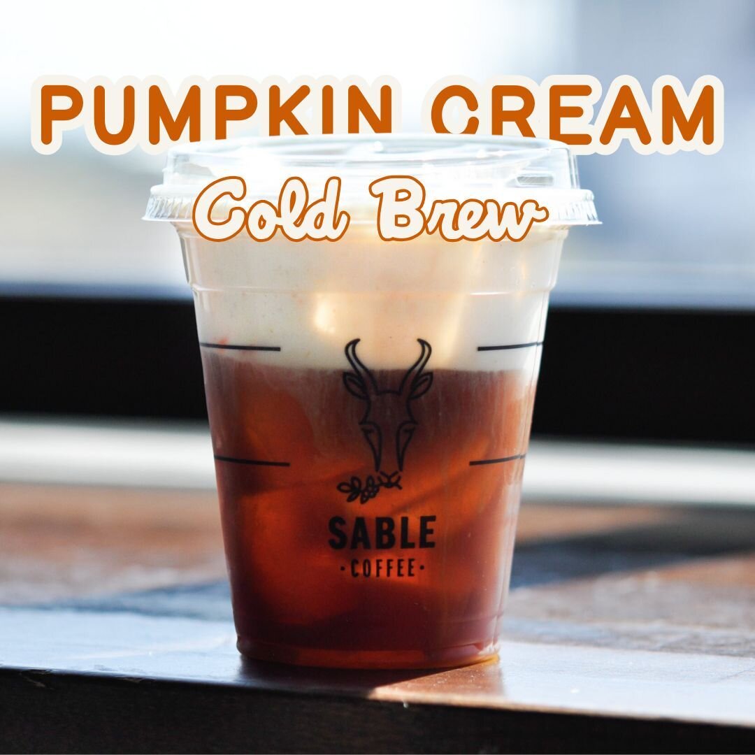 Where are our Pumpkin Spice Peeps?? This poem  is especially for you.... 
 
🍂 Pumpkin spice is back in the air, 
Cold brew and lattes beyond compare! 
Try our Pumpkin Cream, a cold brew delight, 
Sable's making autumn taste just right! 🍂 
 
 Swing 