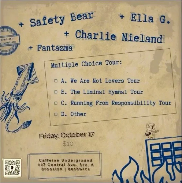 The Multiple Choice Tour at Caffeine Underground with Ella G., Fantazma and Charlie Nieland