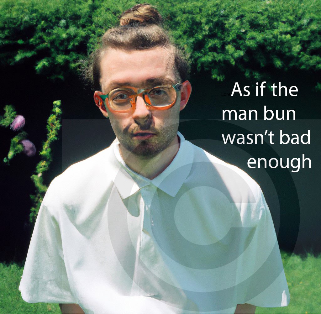 As-if-the-man-bun-wasn't-bad-enough-a-c.jpg