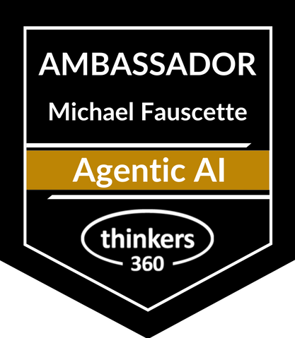 Michael Fauscette, thinkers360 Ambassador for Agentic AI, 2026