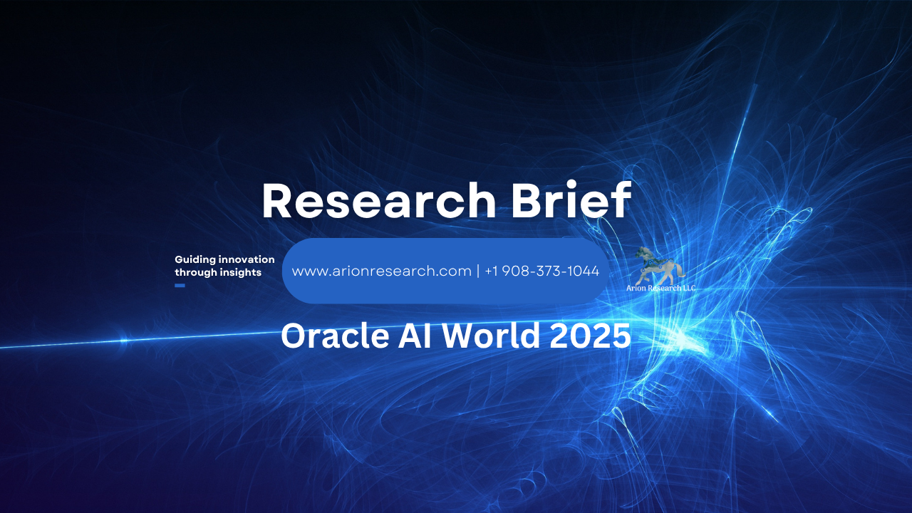 Oracle AI World 2025 — Arion Research LLC