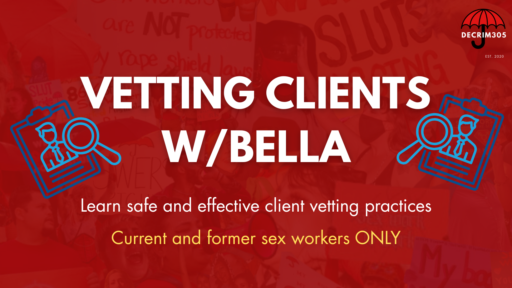 Vetting Clients w/Bella 