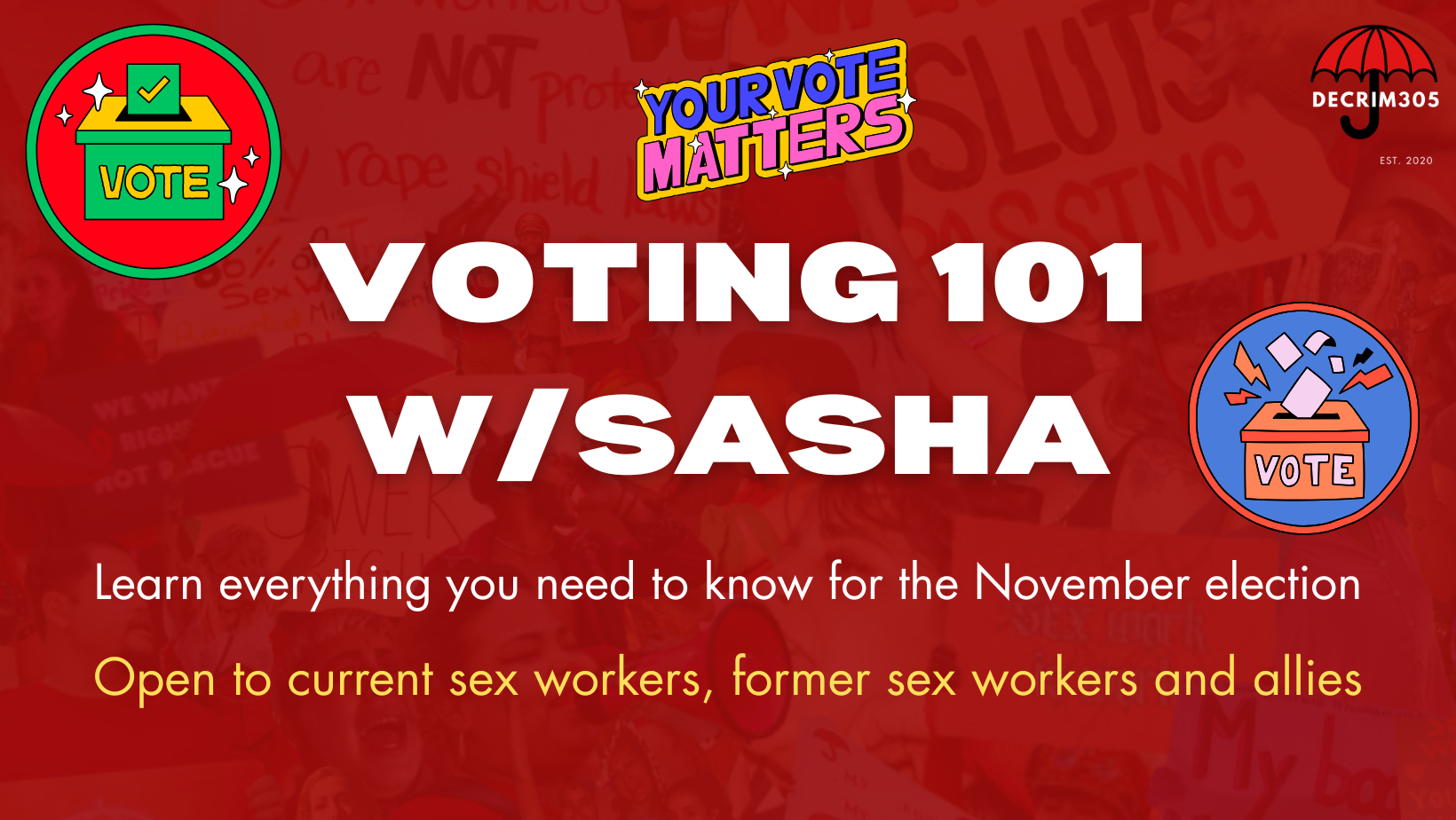 Voting 101 w/Sasha 
