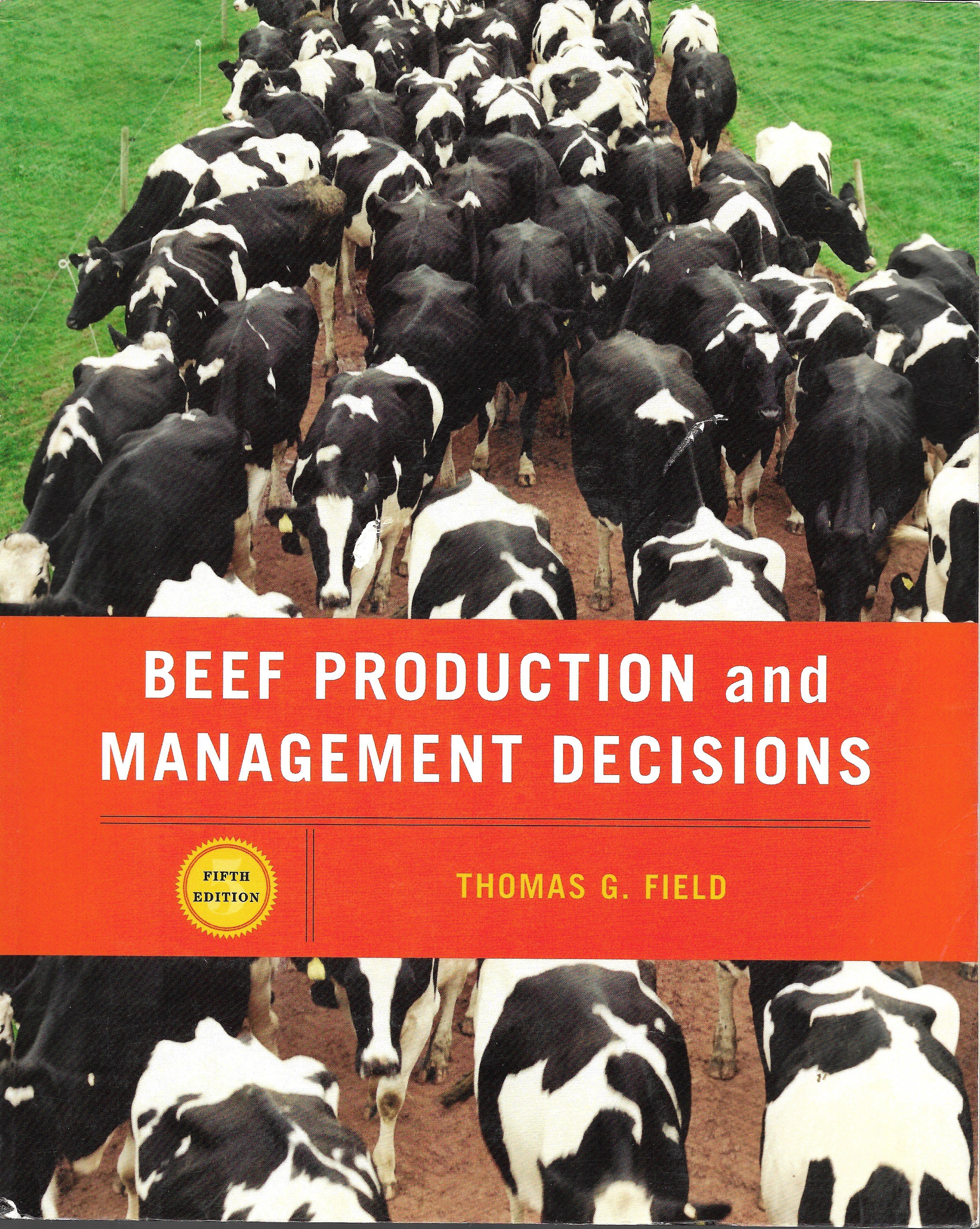 Beef Production Management and Decisions