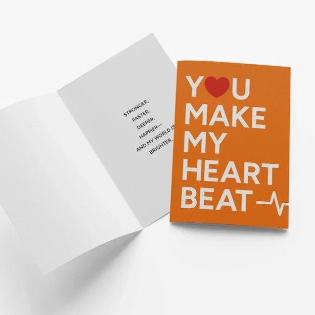 Our "You Make My Heart Beat" card is a modern love note that&rsquo;s equal parts bold, playful, and unforgettable. This card celebrates the way love energizes, elevates, and lights up your world. Perfect for expressing love today&mdash;Vale