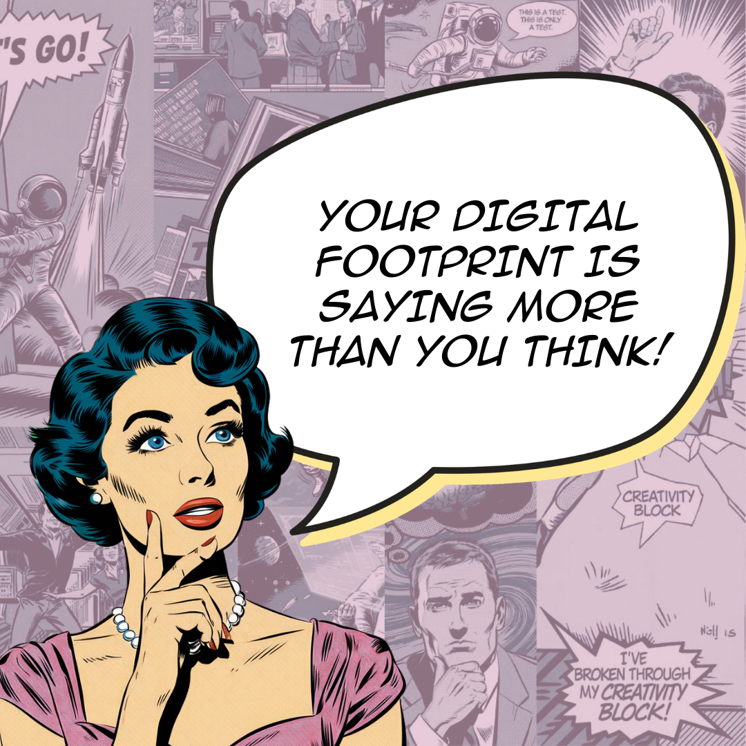 What Your Digital Footprint Says About Your Brand