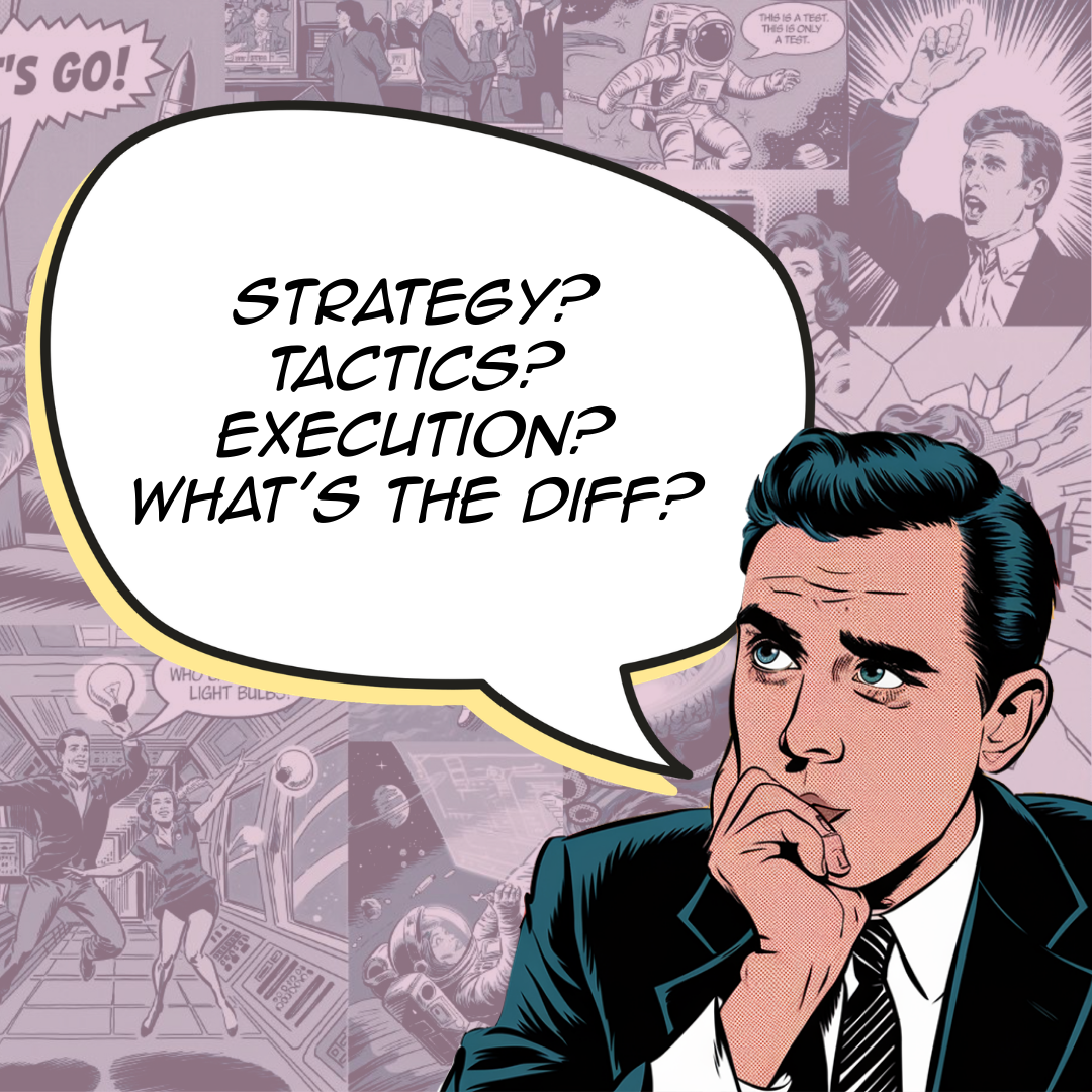 Let Strategy Guide Your Decision Making
