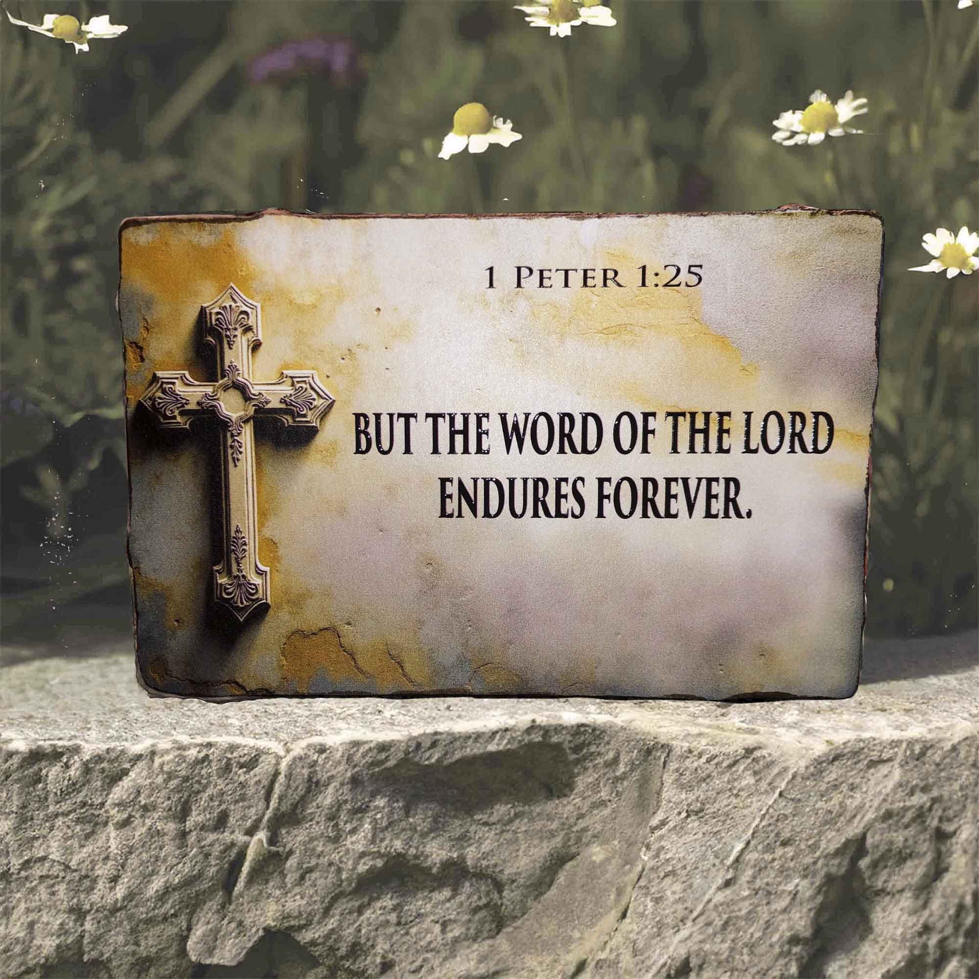 Christian Memorial Stone with Cross – 1 Peter 1:25 Scripture Plaque (6"x9")