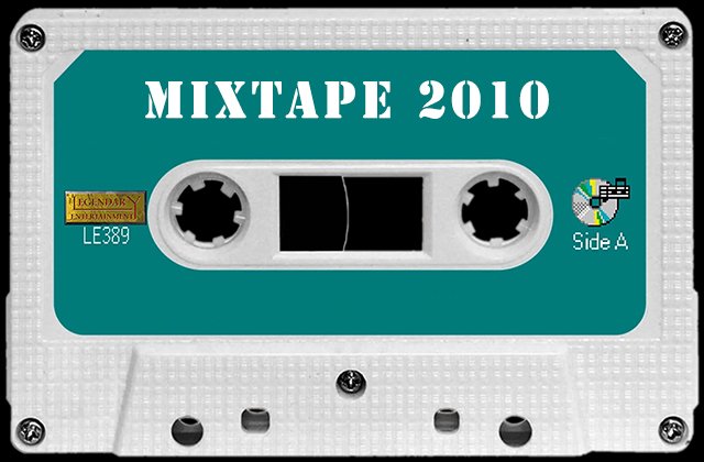 2010 Mixtape.jpg