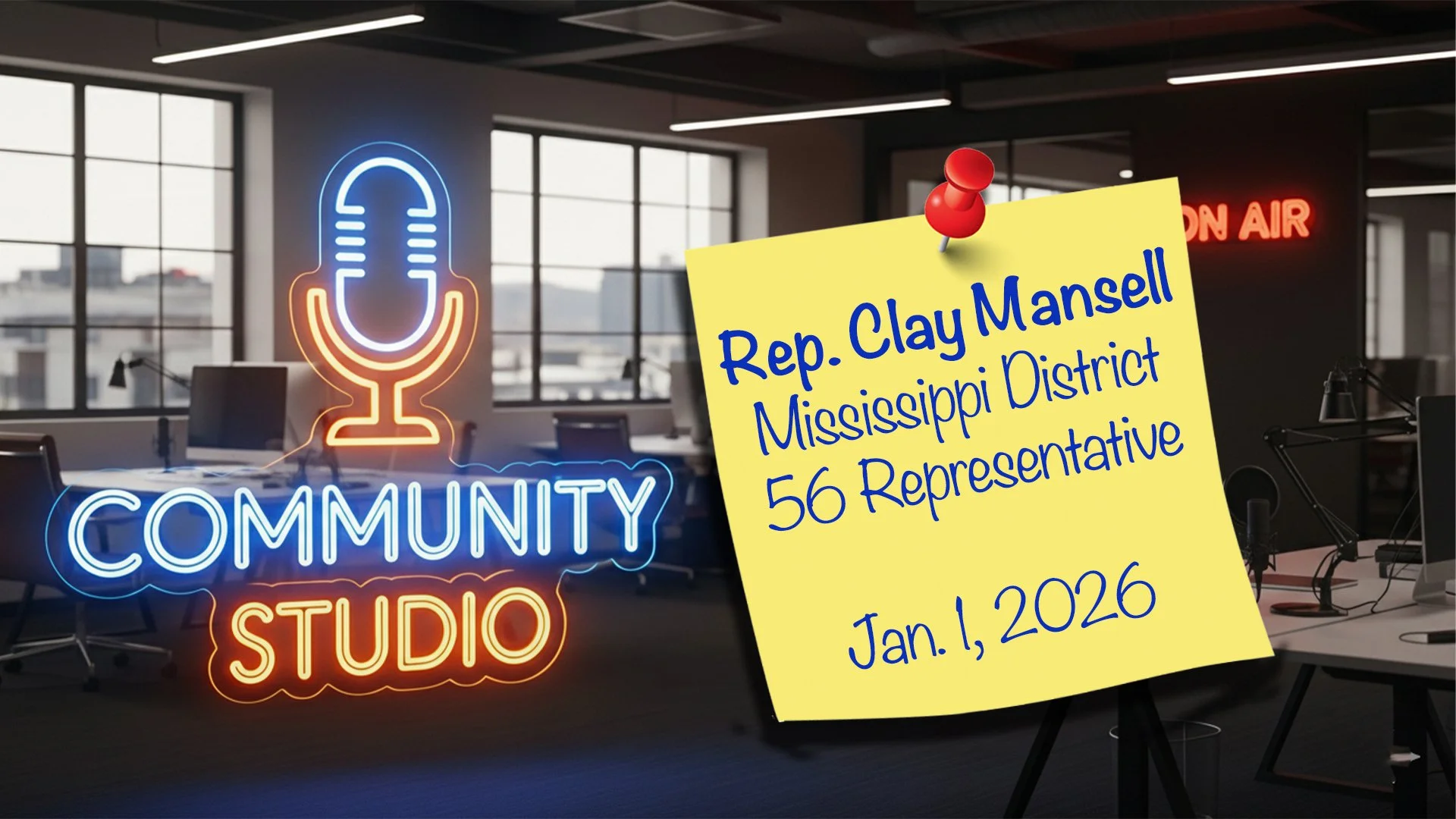 COMMUNITY STUDIO—State Rep. Clay Mansell, District 56