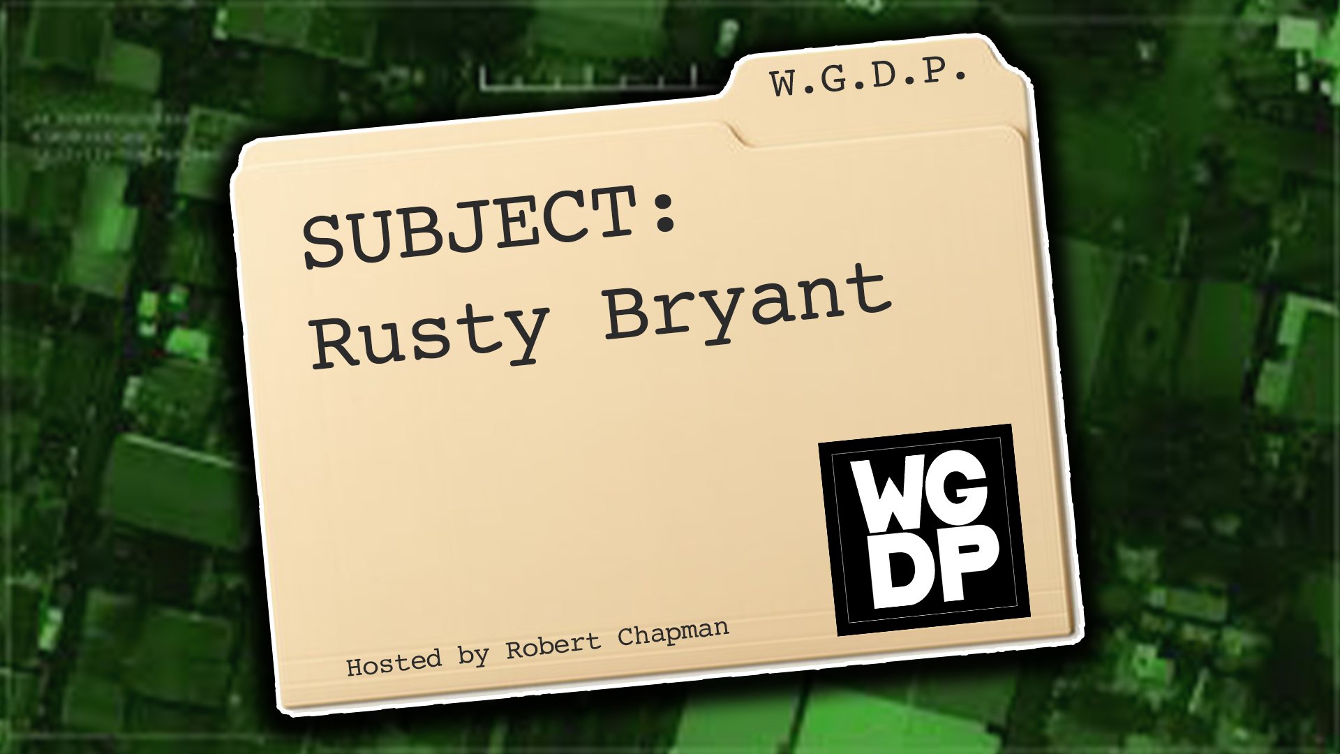 WGDP—Rusty Bryant