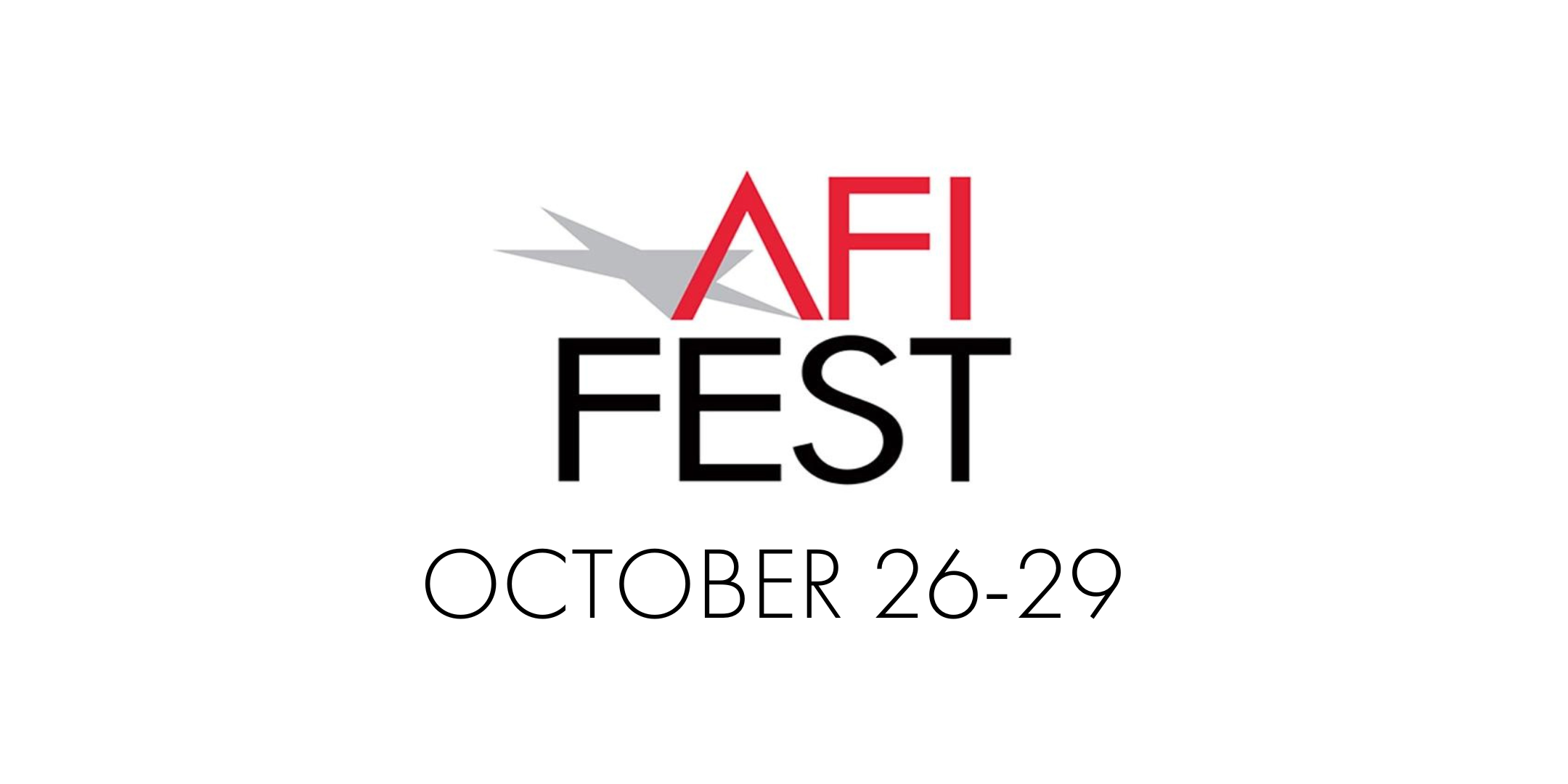 AFI Fest 2023 Dates Announced This Week Media afi-fest-2023-dates-announced-this-week-media