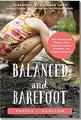 Balanced and Barefoot Lessons for Healthier Childhoods