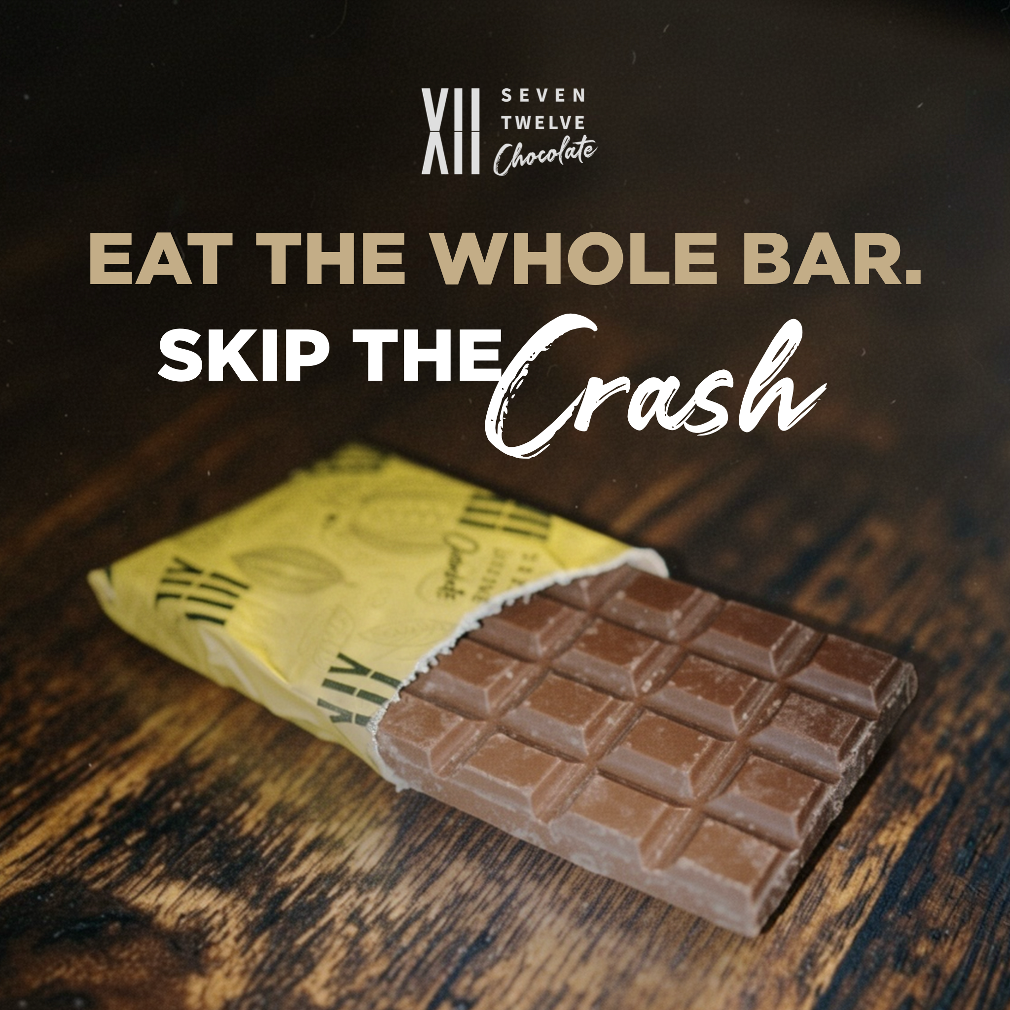 Eat the Whole Bar. Skip the Crash.