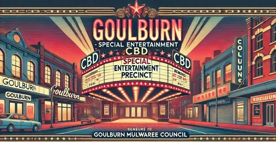 Goulburn CBD Special Entertainment Precinct